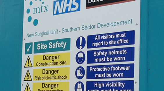 NHS and MTX site safety board