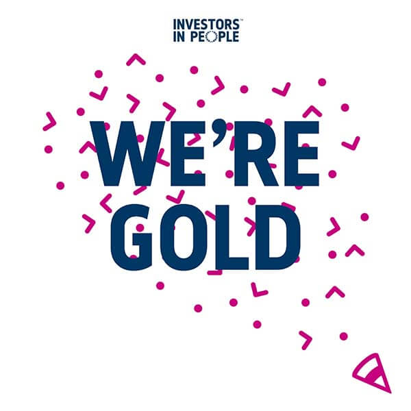 Investors in People – We're Gold